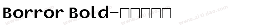 Borror Bold字体转换